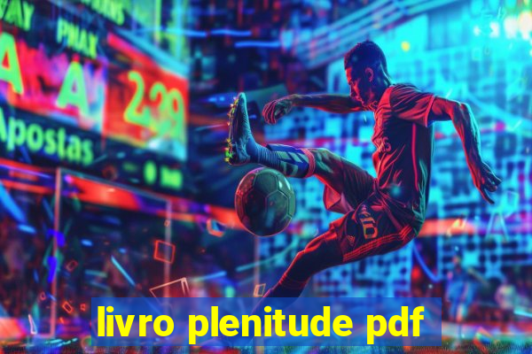 livro plenitude pdf